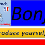 Bonjour to Fluency with FrenchYard